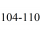 104-110 